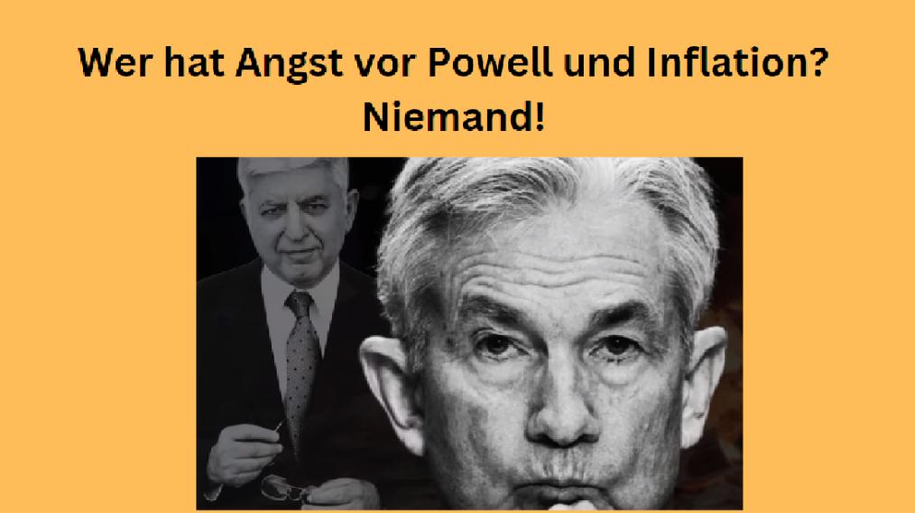 Powell Inflation wer hat Angst