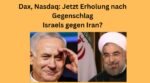 Dax Nasdaq Israel Gegenschlag Iran