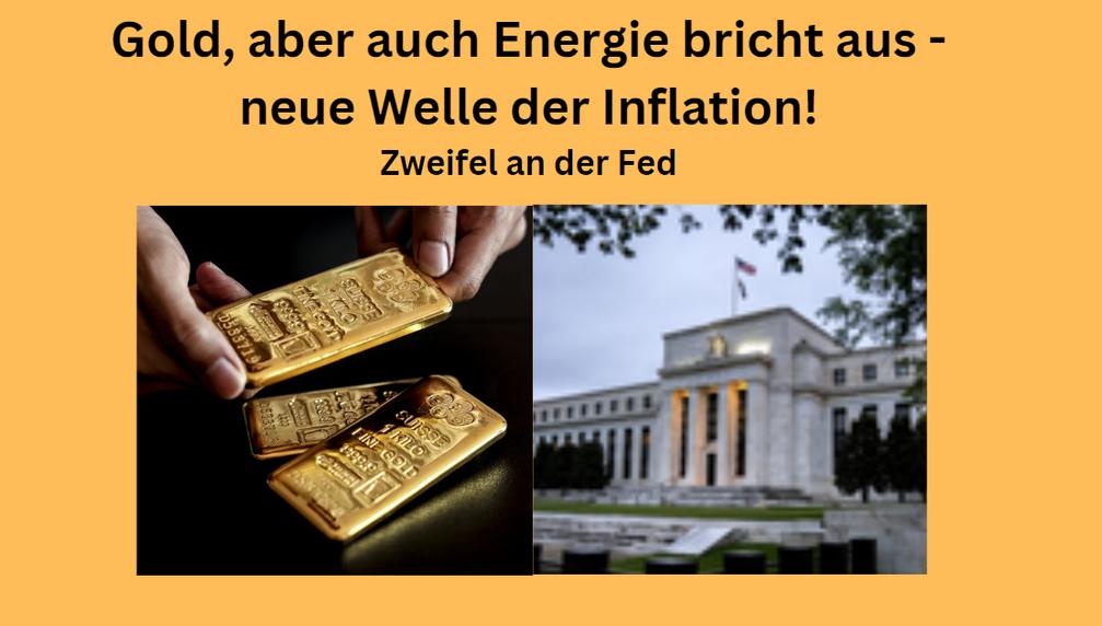 Gold Energie und Inflation