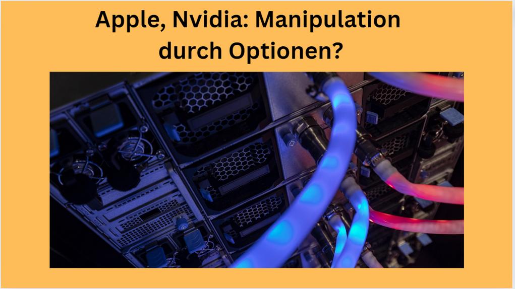Optionen Apple Nvidia Manipulation