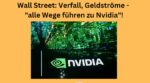 Wall Street alle Wege führen zu Nvidia