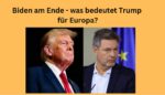 Trump Biden Europa