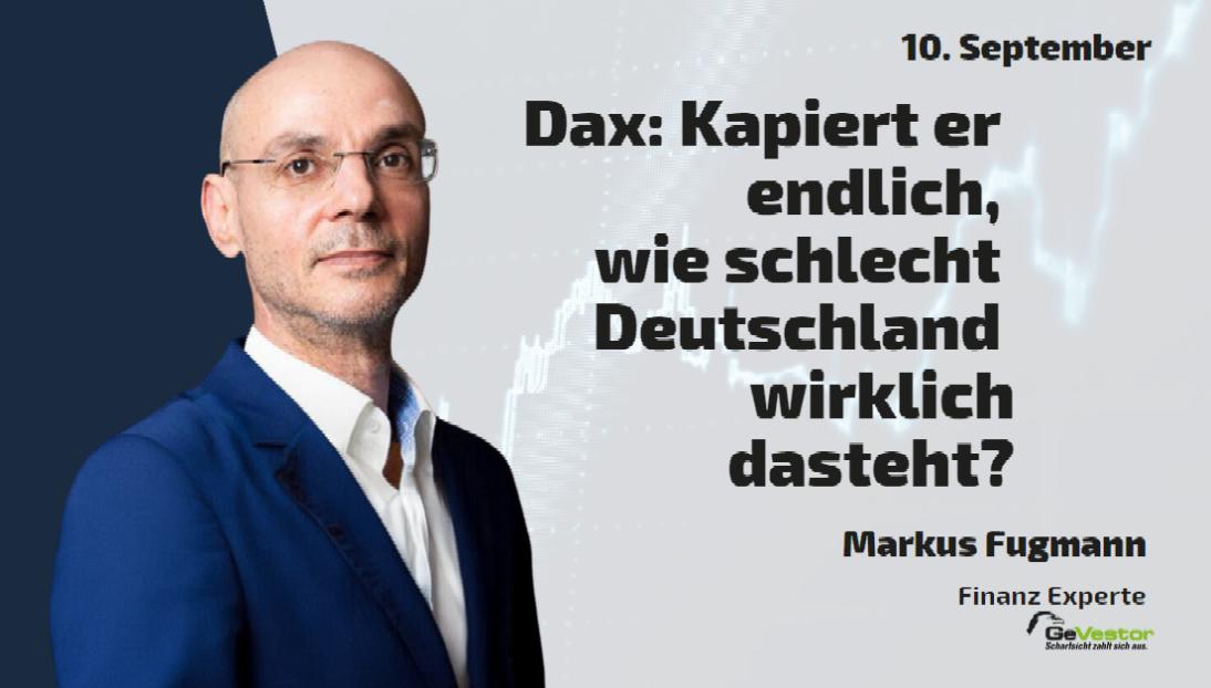 Dax Deutschland steh schlecht da