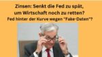 Fed Zinsen Fake-Daten