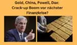 Gold China Powell Dax