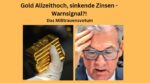 Sinkende Zinsen Gold Warnsignal