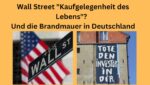 Wall Street Brandmauer Deutschland