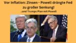 Zinsen Powell Fed Trump