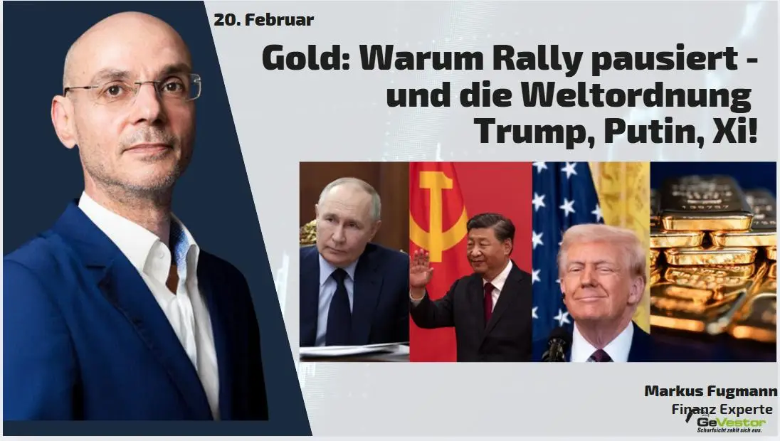 Gold-Warum-Rally-pausiert-und-die-Weltordnung-Trump-Putin-Xi-Marktgefl-ster-Teil2