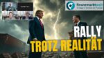 Rally trotzt Realität Fugmanns Trading Woche