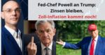 Fed Powell Trump Zinsen Inflation