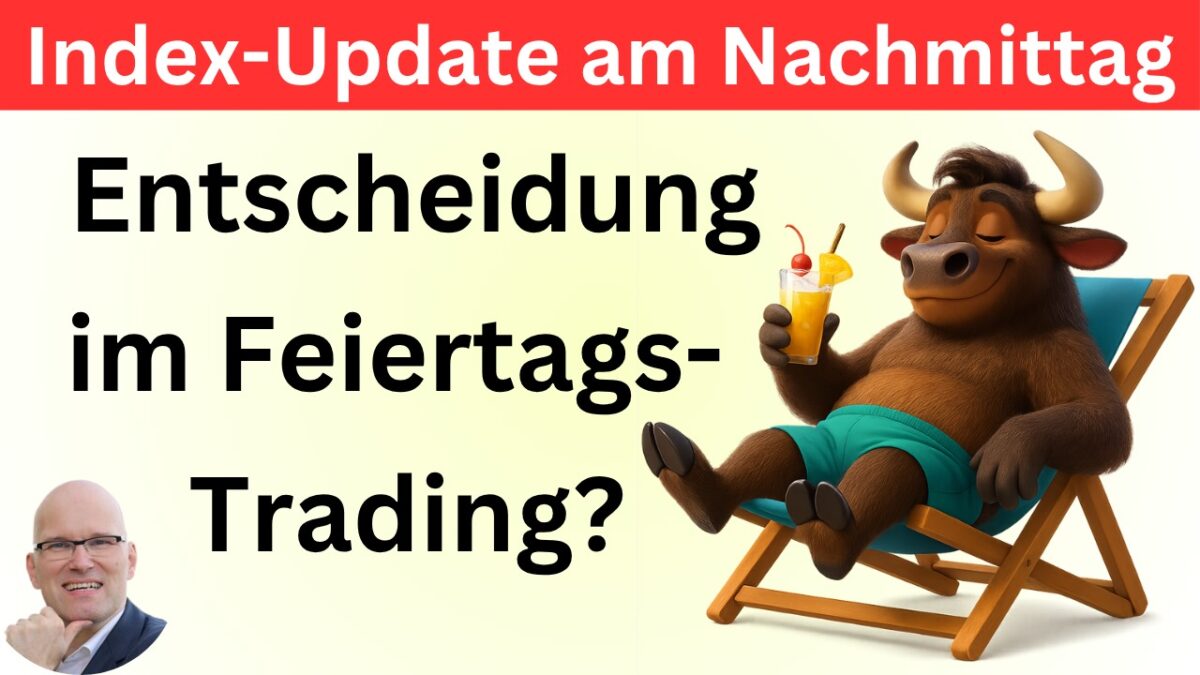 Indizes-Was-entscheidet-sich-heute-