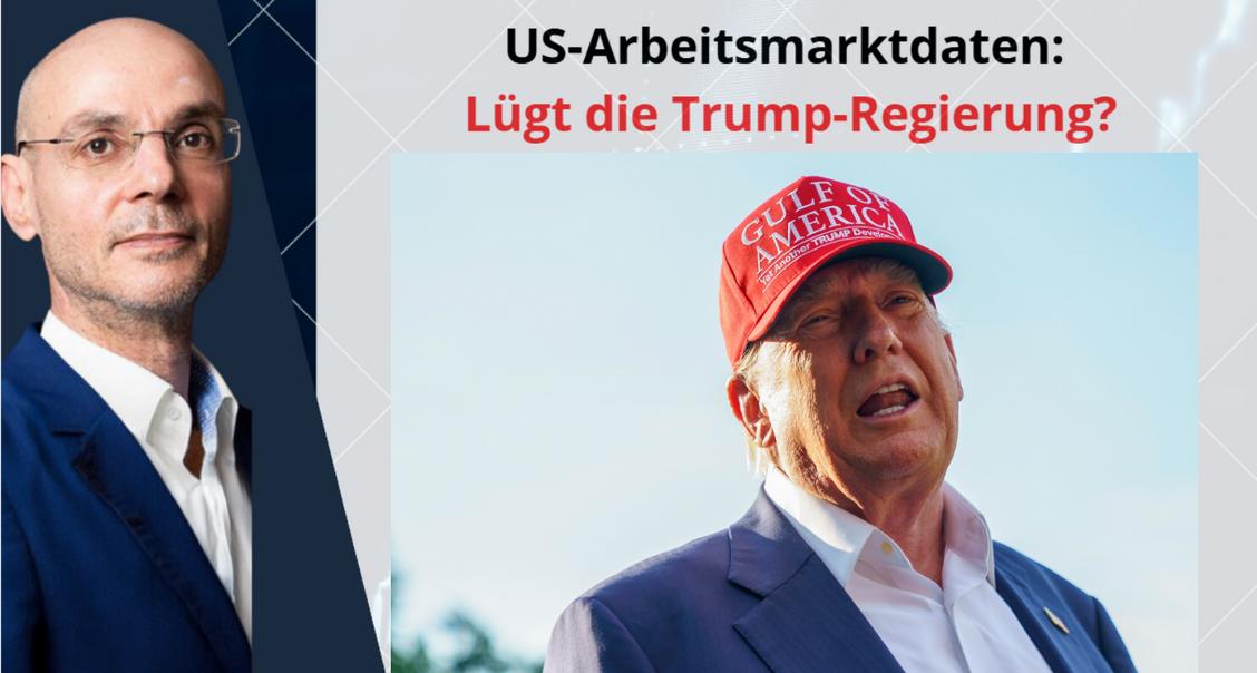 US-Arbeitsmarktdaten-L-gt-die-Trump-Regierung-Marktgefl-ster