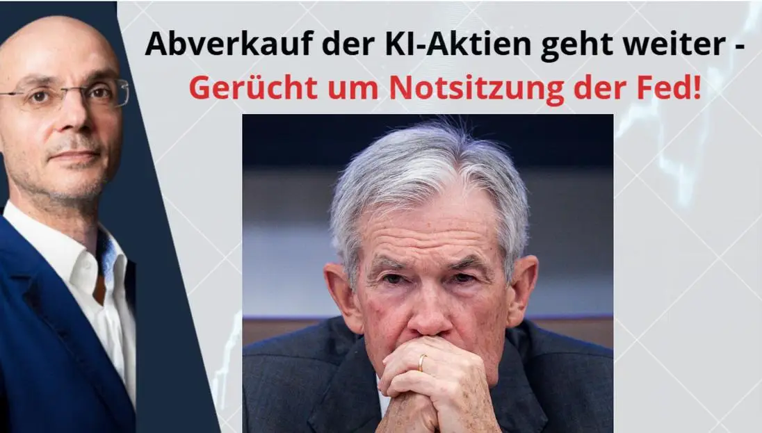 Abverkauf-der-KI-Aktien-geht-weiter-Ger-cht-um-Notsitzung-der-Fed-Marktgefl-ster