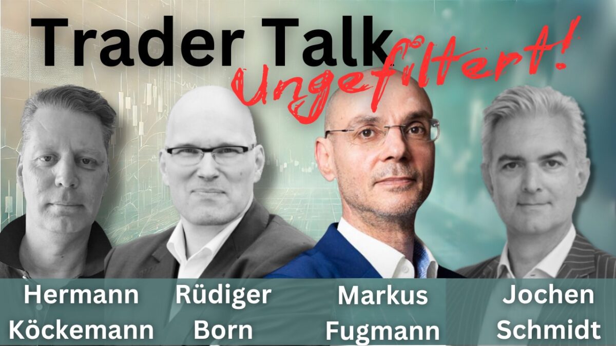 Trader-Talk-Offenes-Gespr-ch-unter-4-Tradern-mit-Markus-Fugmann