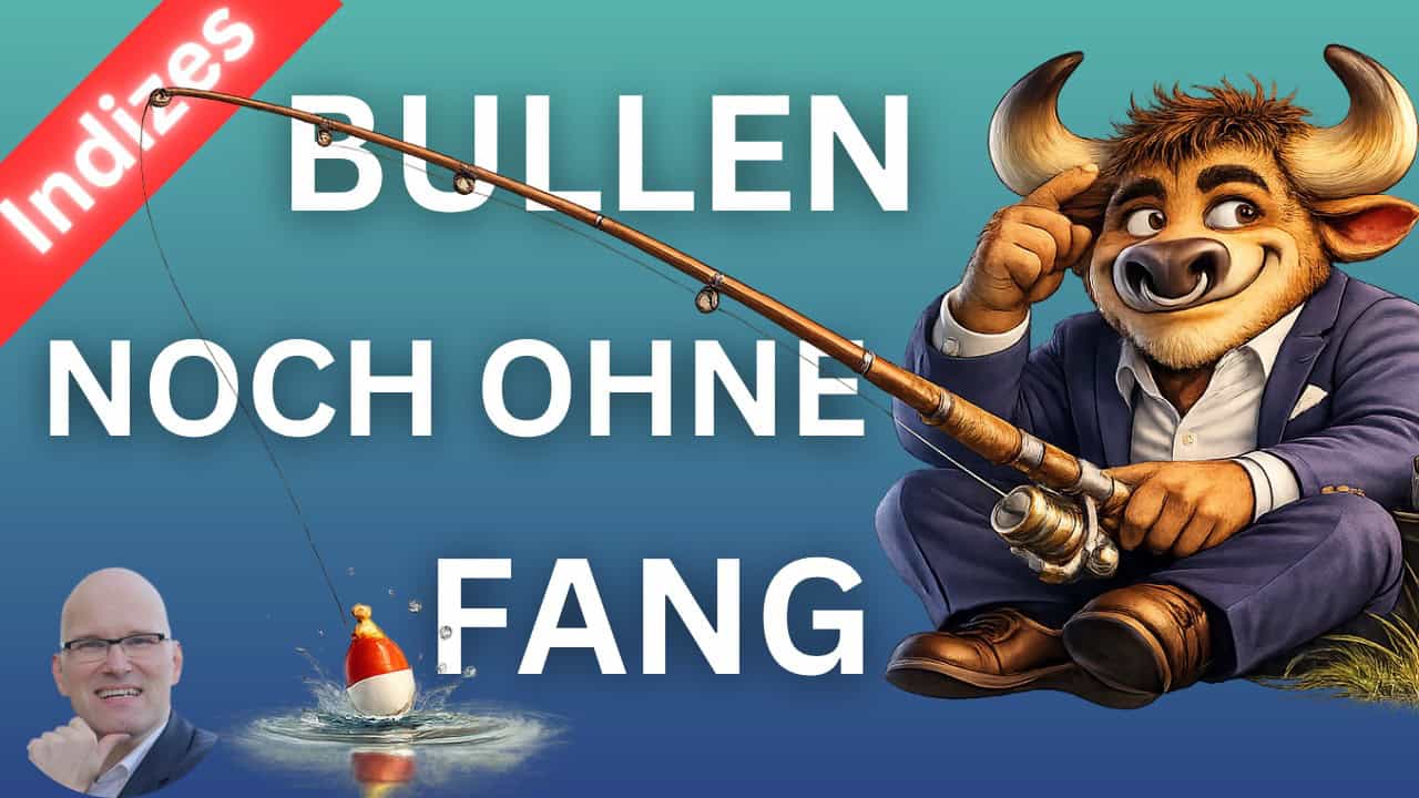 Bullen an den Aktienmärkten ohne Ende, Finanzmarkt-Analyse.